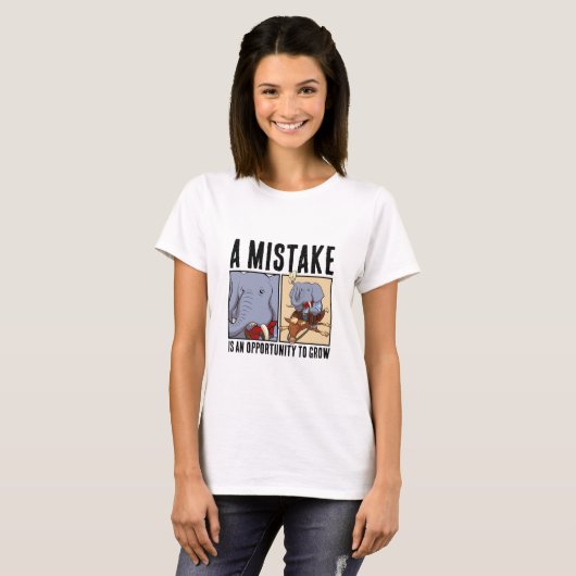 T-shirt Funny Elephant A Mistake Is An Opportunity To Grow (Devant entier)