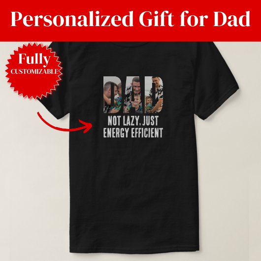 T-shirt Funny Energy Efficient Dad Gift