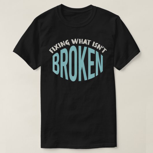 T-shirt Funny Engineer Design, Engineering Humor (Design devant)