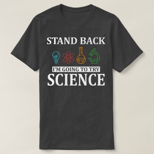 T-shirt Funny Essayer la science Premium (Design devant)