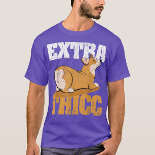 T-shirt Funny Etra Thicc Corgi Butt Pembroke Welsh Corgi D