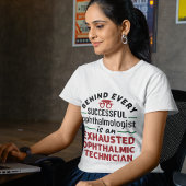 T-shirt Funny Exhausted Ophtalmique Technicien