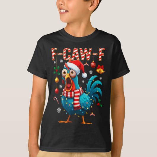 T-shirt Funny F-caw-f Christmas Chicken Xmas Lights Santa  (Devant)
