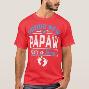 T-shirt Funny Family Fier New Papaw C'est un garçon Genre