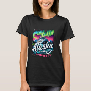 T-shirt Funny Family Vacances Croisière Alaska Appelle Et