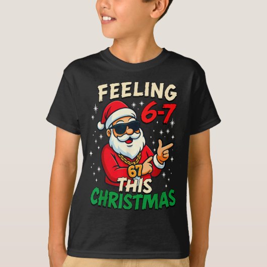 T-shirt Funny Feeling 67 This Christmas Six Seven Meme Kid (Devant)