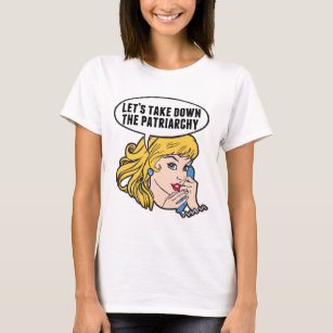 T-shirt Funny Feminist Pop Art Retro Patriarcat politique