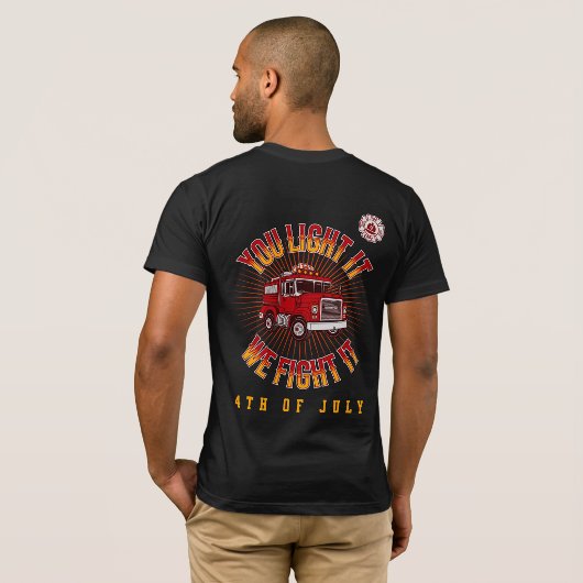 T-shirt Funny Firefighter 4th of July