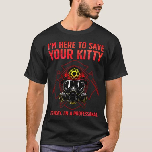 T-shirt Funny Firefighter Art For Men Women Fireman Gag Fi (Devant)