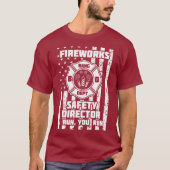 T-shirt Funny Fireworks Directeur de la sécurité Firefight (Devant)