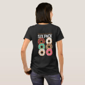 T-shirt Funny Fitness Checout My SIX Pack Donuts Fat (Dos entier)