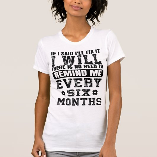 T-shirt  Funny Fix It Handyman Quote Handyman Husband Joke (Devant)