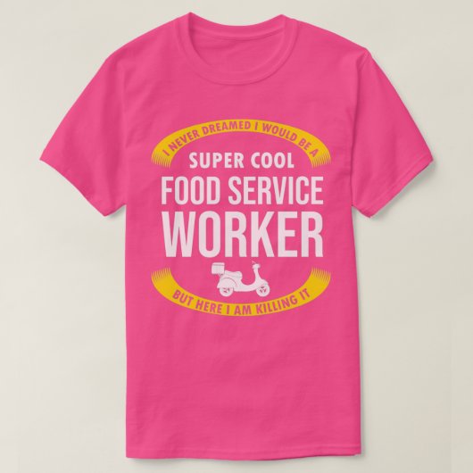 T-shirt Funny Food Service Worker Gifts Appreciation (Design devant)