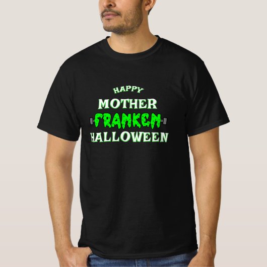T-shirt Funny Frankenstein Heureuse mère Franken Halloween (Devant)