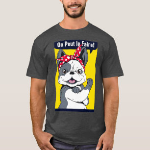 T-shirt Funny French Bulldog Rosie le Riveter
