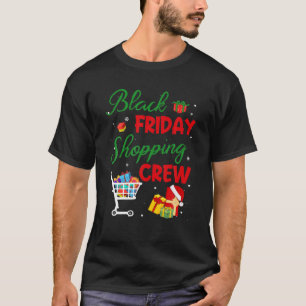 T-shirt Funny Friday Shopping Crew Christmas Black Shoppin