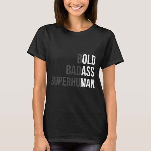 T-shirt Funny Gag Gift For Dad - Old Man Bold Bad Superhum (Devant)