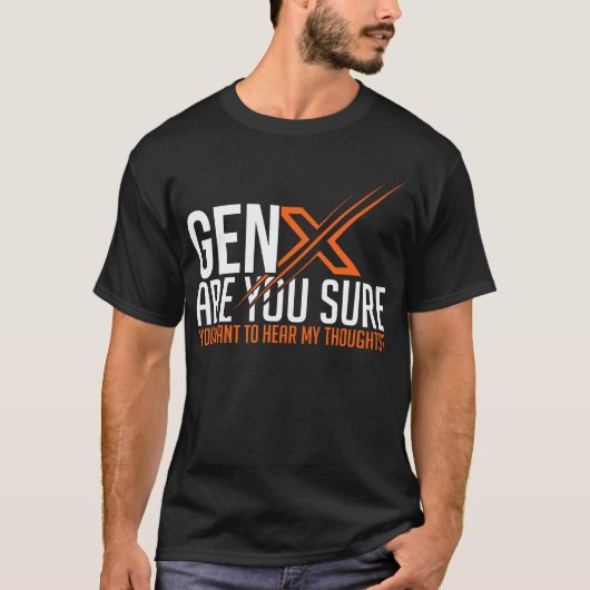 T-shirt Funny Generation X Humour 60s les années 70 GenXer (Devant)