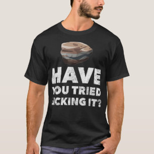 T-shirt Funny Geology Lapidary Rock Collector 