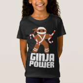 T-Shirt Funny Ginja Power Cute Noël Cookie Gingerbrea (Devant)