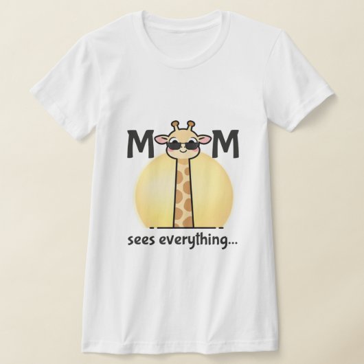 T-shirt Funny Giraffe Mom Life Graphic Tee (Poser)