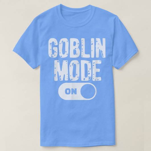 T-shirt Funny Goblin Mode Trend Goblincore (Design devant)
