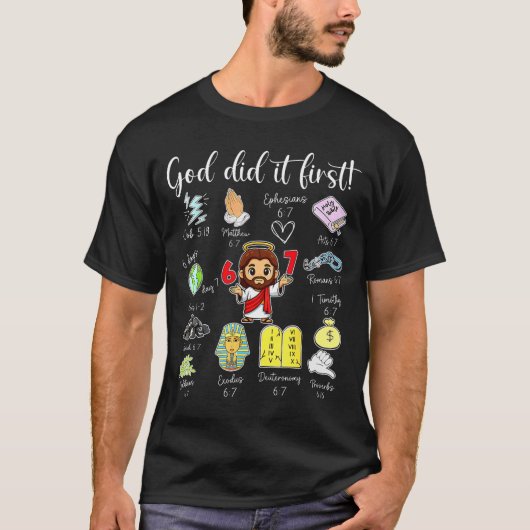 T-shirt Funny God Did It First 67 Meme Jesus Christian Bib (Devant)