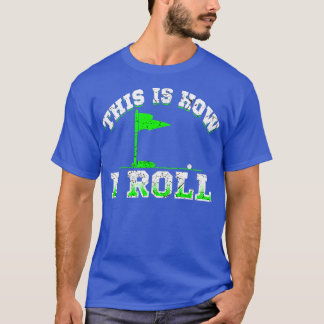 T-shirt Funny Golf
