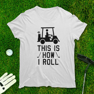 T-shirt Funny Golf C'est comme ça que je fais du golf Hum