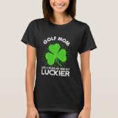 T-shirt Funny Golf Maman St Patrick S Day Lucky Irish Mama (Devant)
