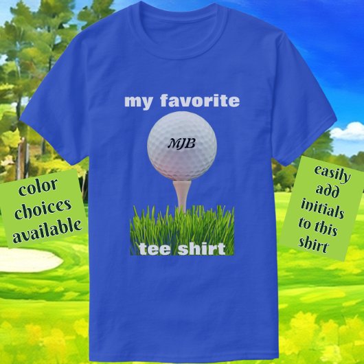 T-shirt Funny Golfers Tee - shirt préféré avec initiales