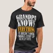 T-shirt Funny Grandpa Knows Everything For Father'S Day Ap (Devant)