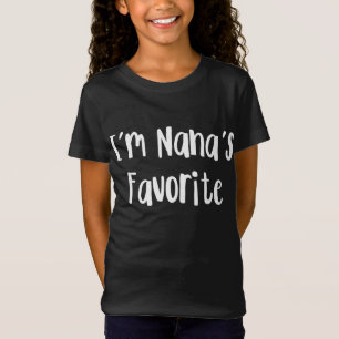 T-Shirt Funny Grandson I'm Nana's Favorite