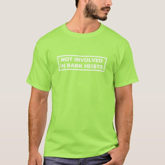 T-shirt Funny Green Bank Heist (Devant)