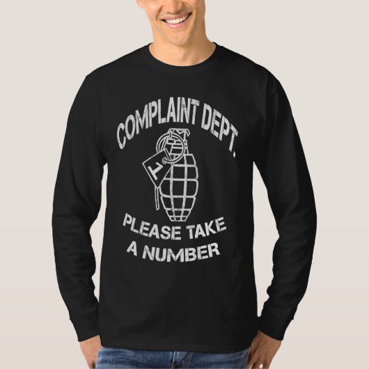 T-shirt Funny Grenade Complaint Department Novelty Sayings (Devant)