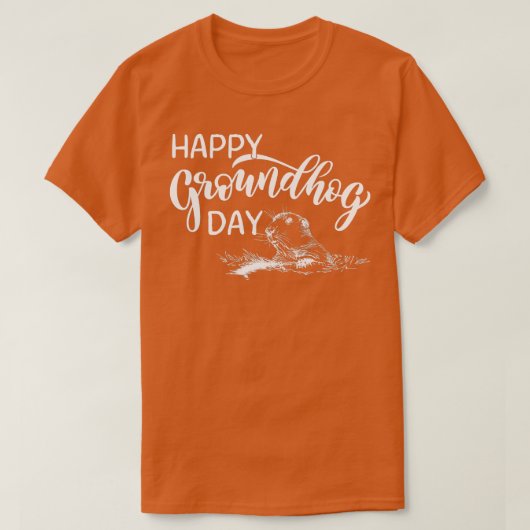 T-shirt Funny Groundhog Day Is My Birthday, Happy groundho (Design devant)