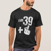T-shirt Funny Grumpy 80s J'ai 39 ans Plus 1 40e anniversai (Devant)
