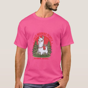 T-shirt Funny Grumpy Funny Alpaca Je n'aime pas Morning Pe