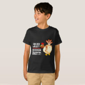 T-shirt Funny Guess What_ Chicken Butt! Graphic Design  (Devant entier)