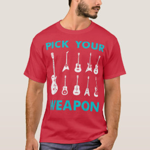 T-shirt Funny Guitar Pick Your Weapon Vintage Music779