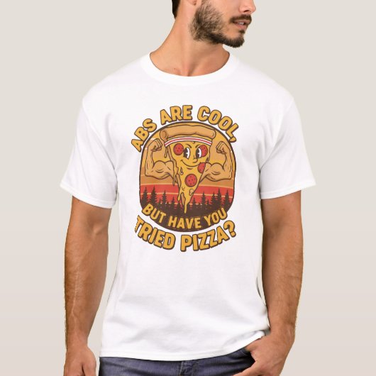 T-shirt Funny Gym Quote – Abs Are Cool But Try Pizza (Devant)
