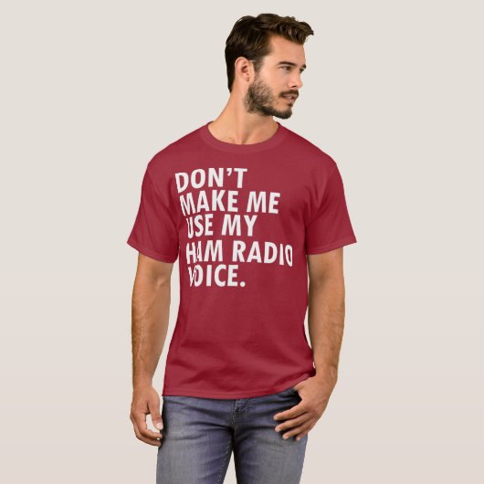 T-shirt Funny HAM Radio Opérateur Amateur Radio Exploitant (Devant entier)