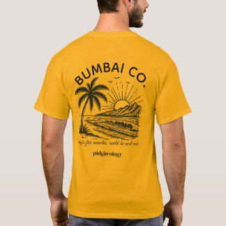 T-shirt Funny Hawaiian Pidgin Bumbai Co. Retro Surf Or
