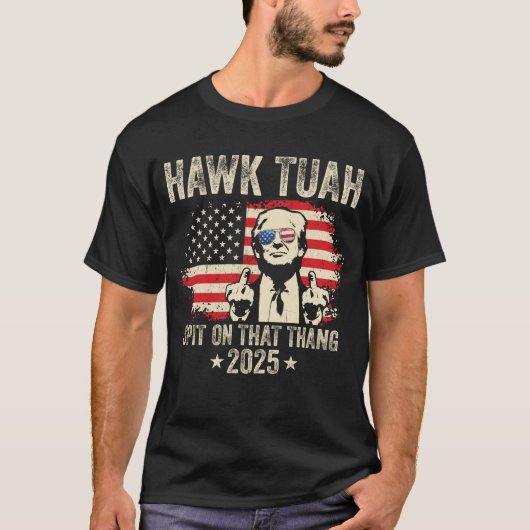 T-shirt Funny Hawk Tuah Middle Finger Trump 2025 USA Flag (Devant)