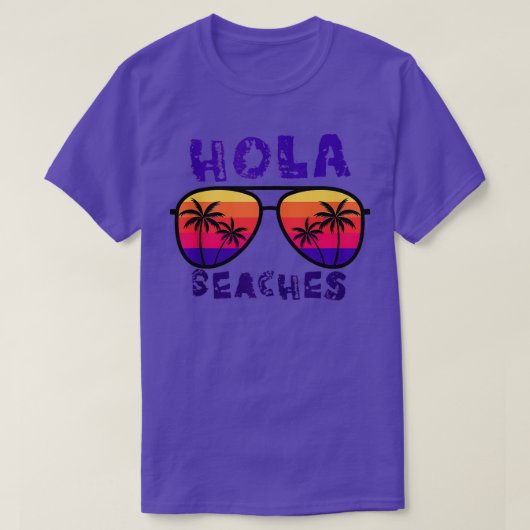 T-shirt Funny Hola Beaches Summer Glasses (Design devant)