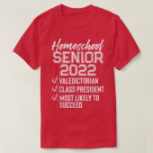 T-shirt Funny Homeschool Graduation 2022 Homeschool Senior (Design devant)
