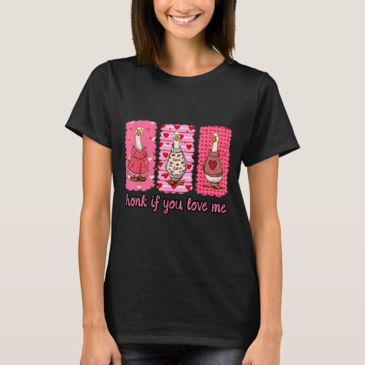 T-shirt Funny Honk If You Love Me Silly Goose Heart Valent (Devant)