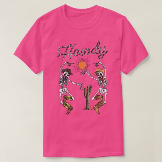 T-shirt Funny Howdy Skeleton Dancing Cute Western Hallowee (Design devant)