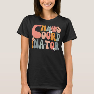 T-shirt Funny Humour Rétro Chaos Coordinateur Enseignants 