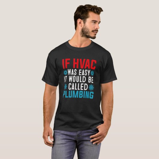 T-shirt Funny HVAC Technician Design Air Conditioning Cool (Devant entier)